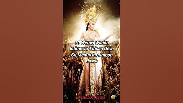 🌟 10 Weton Wanita Istimewa Titisan Dewi Sri #shorts #wetonjawa #primbonjawa #ghoib #dewisri