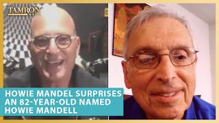 Howie Mandel Surprises an 82-Year-Old Named Howie Mandell