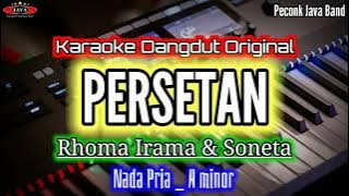 KARAOKE_PERSETAN_NADA PRIA_RHOMA IRAMA_Karaoke Dangdut Original