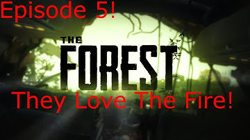 The Forest Burning Cannibals! (Episode 5) Cannibals Love Fire
