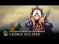 El Aquelarre y el Eclipse | Tráiler de aspectos de Leona Eclipse - League of Legends