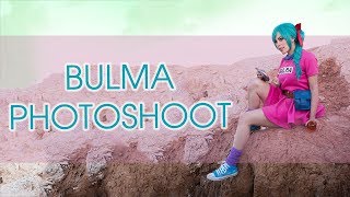 Bulma - Photoshoot