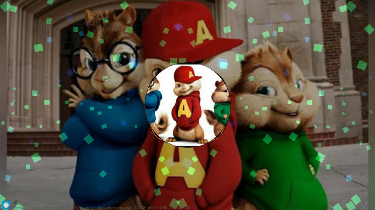 Chipmunk...Don't let me down....