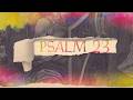 Psalm 23 | Week 2 | Pastor Tom Lowe
