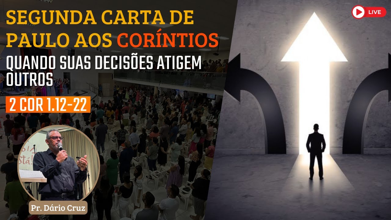 IBG Celebração | 19.09.2021 // 2 Coríntios 1.12-22 com Pr. Dário Cruz