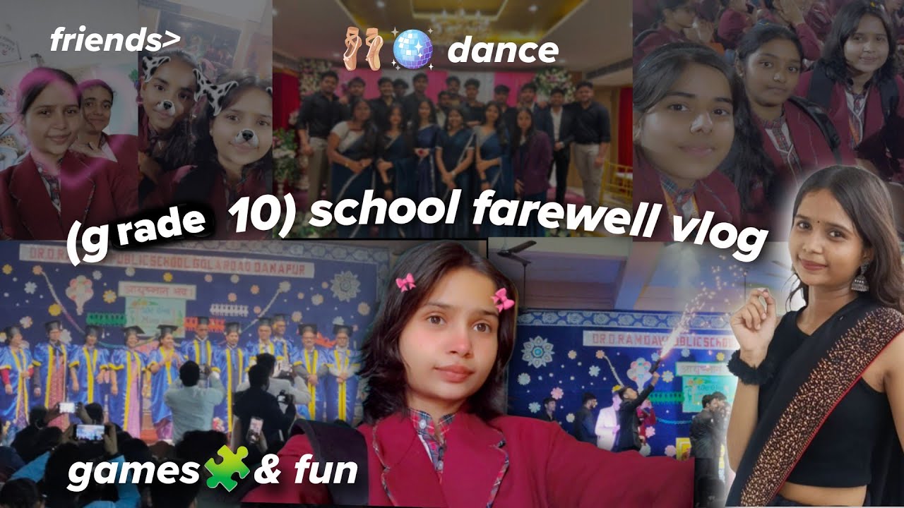 Class 10th SCHOOL FAREWELL VLOG 2025: Dance performance💃🏻, games🧩 & fun ...