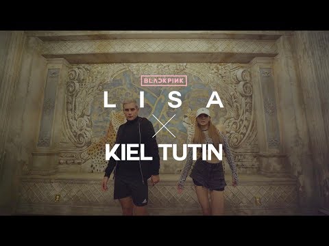 LISA X KIEL TUTIN CHOREOGRAPHY VIDEO