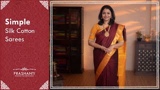 Simple Silk Cotton Sarees by Prashanti