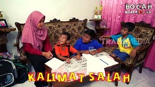 KALIMAT SALAH | BOCAH NGAPA(K) YA (24/03/19)