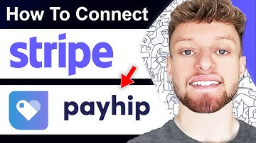 How To Connect Stripe To Payhip (Step By Step)