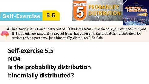 Probability distribution self-exercise 5.5 Q4  latihan kendiri 5.5 form 5 add maths kssm textbook