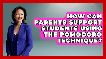 How Can Parents Support Students Using The Pomodoro Technique? - High School Toolkit