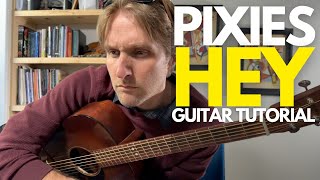 Hey by Pixies Guitar Tutorial - Guitar Lessons with Stuart!