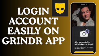 ग्रिंडर 2025 में लॉग इन कैसे करें? screenshot 3