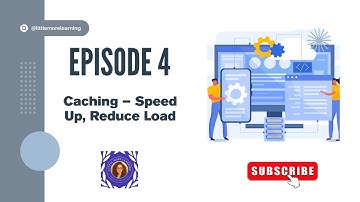 Caching – Speed Up Your Applications & Reduce Server Load | System Design Fundamentals Ep. 4
