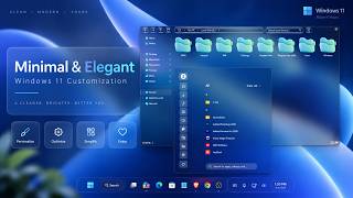 Minimal & Elegant Windows 11 Customization