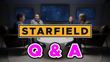 The Official STARFIELD Preload Times and the FINAL Q&A
