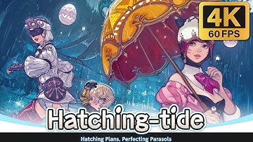 FFXIV: Dawntrail 7.2 Hatchin-tide 2025 Hatching Plans Perfecting Parasols (4K60)