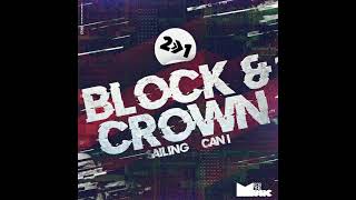 Block & Crown - Sailing Resimi