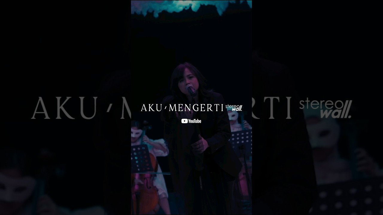 StereoWall - Aku Mengerti (Prologue Version) #shorts