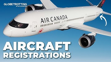 Aircraft Registrations Explained
