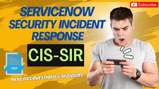 Part#6 | ServiceNow Security Incident Response (CIS-SIR) | Practice Questions &amp; Answers