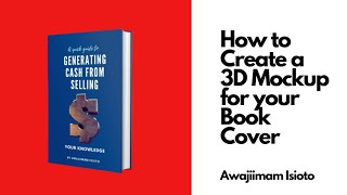 How to Design a 3D Mockup for your Book Cover