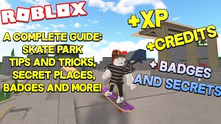 Skate Park Roblox A Complete Guide Xp Badges More Youtube - how to use a skateboard on roblox