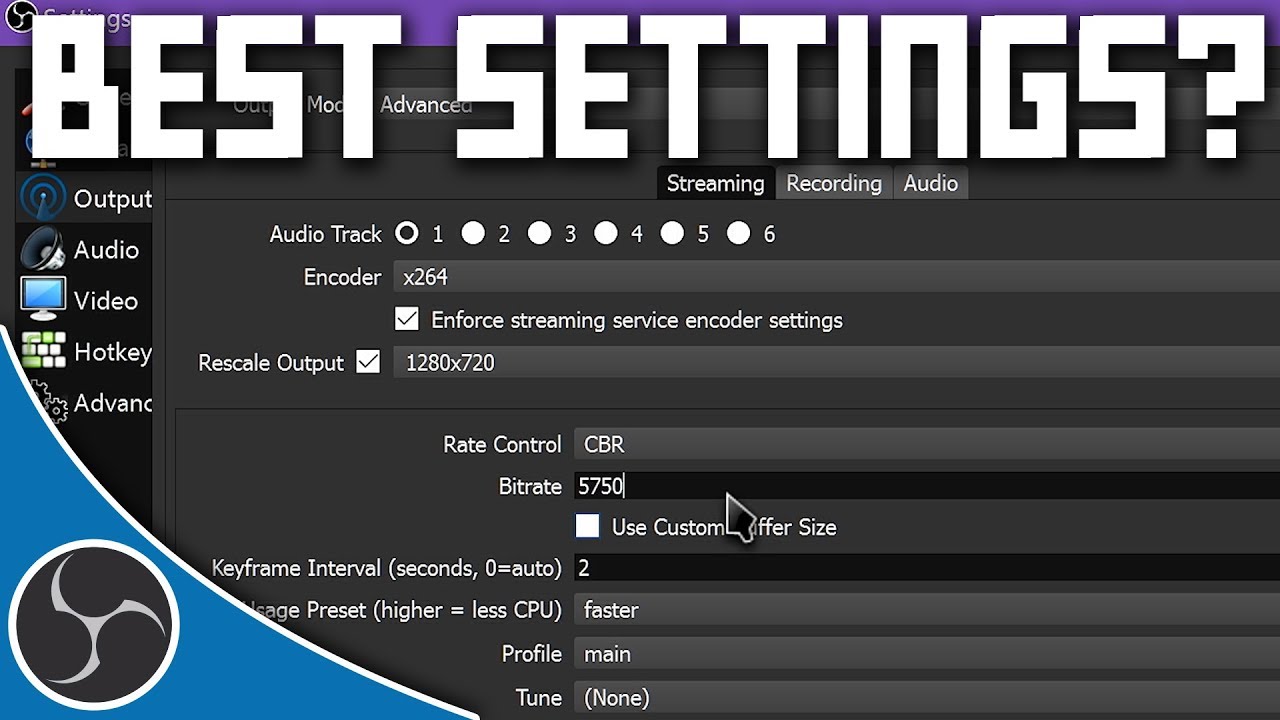 Obs Studio 142 How To Get The Best Possible Settings For Streaming Recording Obs Guide Youtube