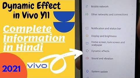 Dynamic effect in vivo y11||vivo y11 dynamic effect_vivo y11 android 11 update dynamic setting 2021🔥