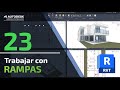 Crear rampas en Revit 2026 - Clase 23- Curso básico de Revit 2026 en español