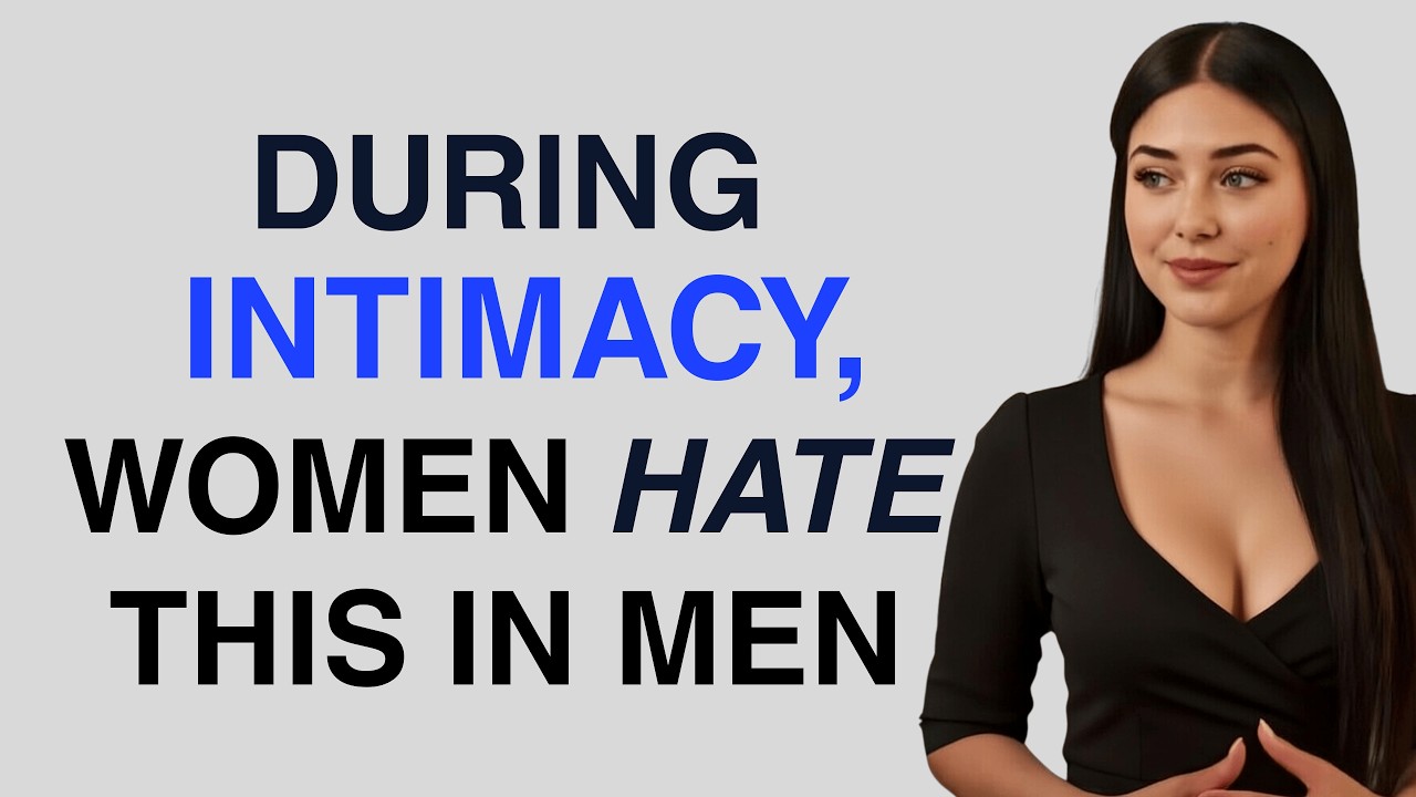 8 Fears Women Have During Intimacy — Have Men Realized This Yet?