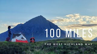 9 Days Backpacking & Wild Camping | The West Highland Way, Scotland