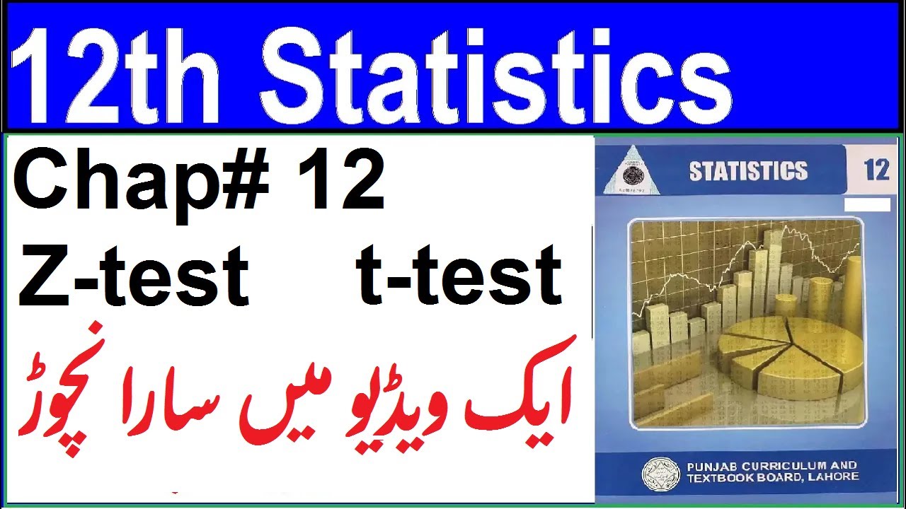 Chapter 12 z test and t test apply test for z test and t test tips