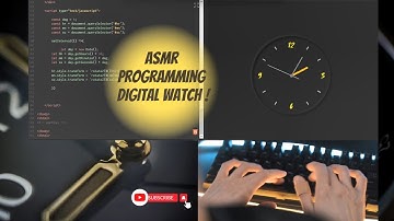ASMR Programming - Coding a digital watch - No Talking