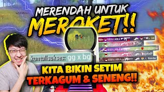 MERENDAH UNTUK MEROKET!! BIKIN SETIM KAGUM & SENENG!! | PUBG MOBILE