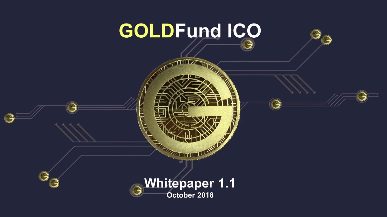GOLDFund ICO - Gold and Cryptocurrency