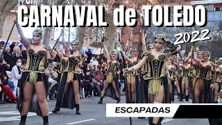 Resumen del Carnaval de Toledo 2022