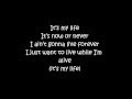 It's My Life - Bon Jovi (Lyrics)