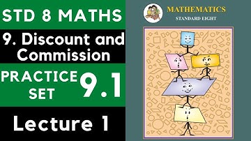 Class 8 Practice Set 9.1 Lecture 1 | Chapter 9 Discount and Commission |8th Maths 9.1 | Maharashtra