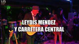 Video voorbeeld van "Songo Y Guajira - Leydis Mendez Y Carretera Central al Mivida"