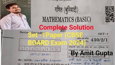 # Basic Maths Set-1paper Solution #Q.P.Code 430/2/1#CBSE BOARD Exam 2024#Class-10th# By Amit Gupta