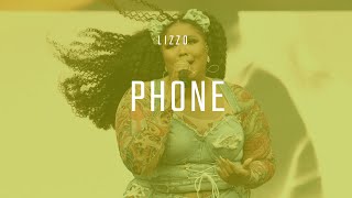 Lizzo - Phone