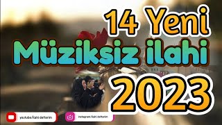 Di̇nlendi̇ren Müzi̇ksi̇z İlahi̇ler 2023- İlahi̇ Defteri̇m