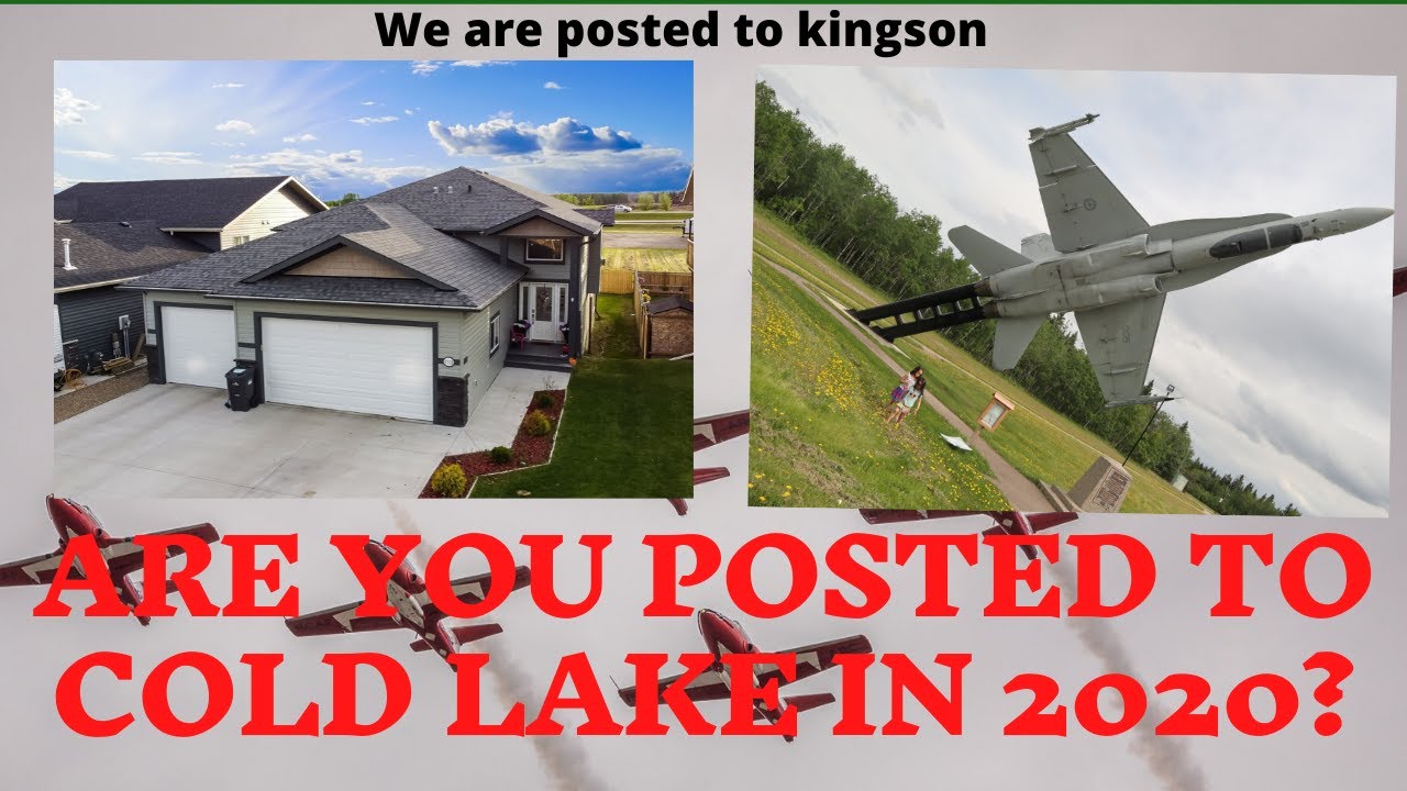 Posted to Cold Lake in 2020? YouTube