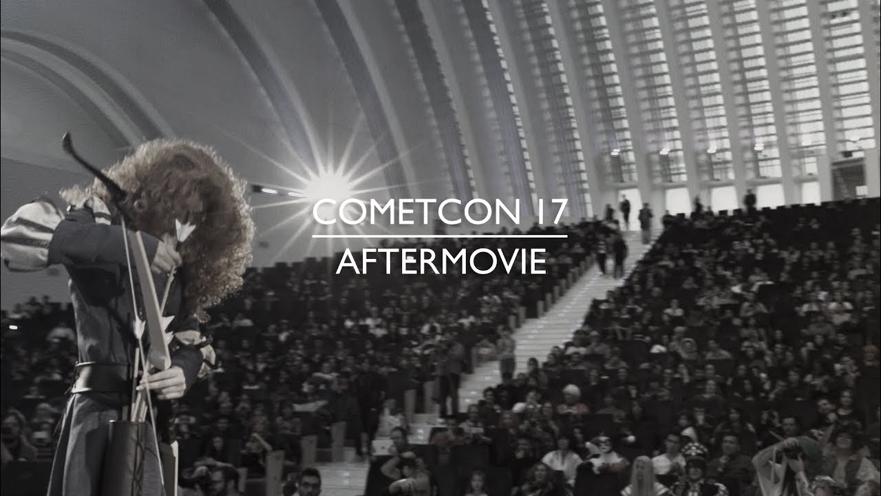COMET CON ´17 - AFTER MOVIE OFICIAL
