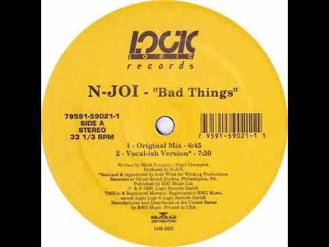 N-Joi - Bad Things (Josh Wink Remix)