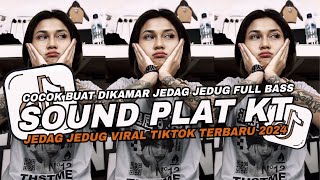 DJ SOUND JJ PLAT KT V20 COCOK BUAT DI KAMAR FULL BASS MENGKANE JEDAG JEDUG VIRAL TIKTOK TERBARU 2024