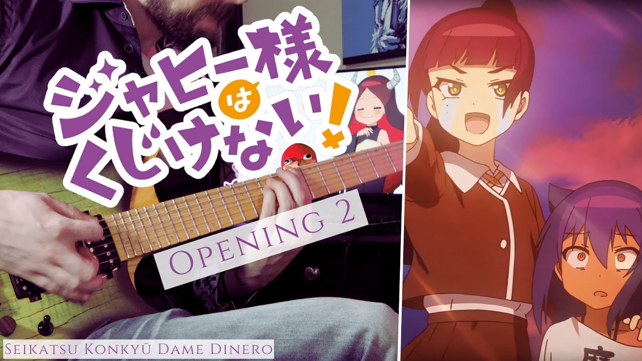 Watch [🎸TABS] Jahy-sama wa Kujikenai! OP 2 (Guitar Cover)『Seikatsu Konkyuu Dame Dinero』| Sumire Uesaka on YouTube