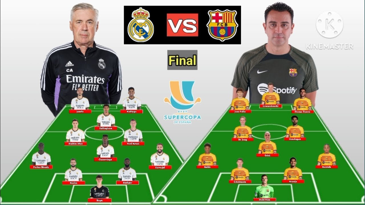 Ancelotti vs Xavi Head To Head Line Up Real Madrid vs Barcelona Final